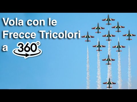 Vola con le Frecce Tricolori a 360° alla manifestazione del Centenario dell&#039;Aeronautica Militare